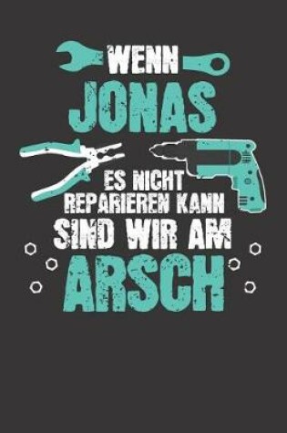 Cover of Wenn JONAS es nicht reparieren kann