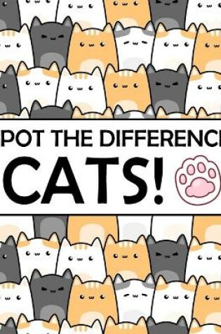 Cover of Spot the Difference - Cats!