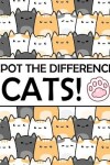 Book cover for Spot the Difference - Cats!