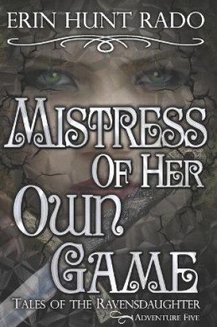 Cover of Mistress of Her Own Game