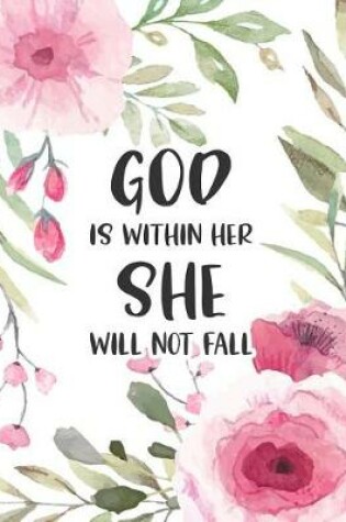 Cover of God is within her she will not fall