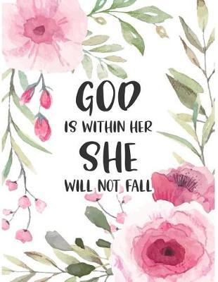 Cover of God is within her she will not fall