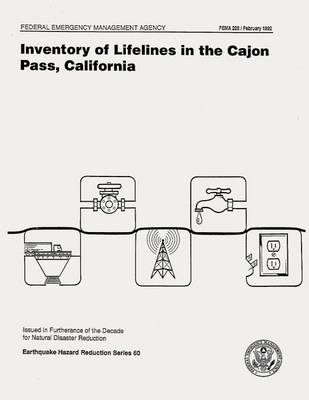Book cover for Inventory of Lifelines in the Cajon Pass, California (FEMA 225)