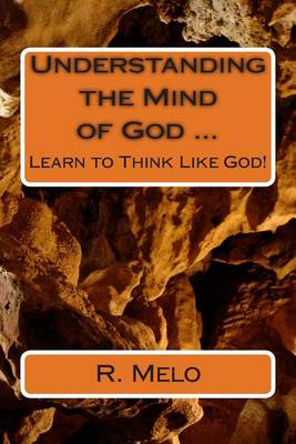 Book cover for Understanding the Mind of God ...