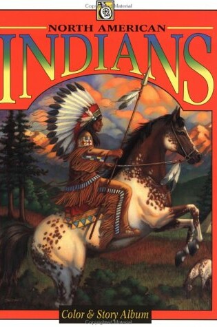 Cover of North American Indians: Colour