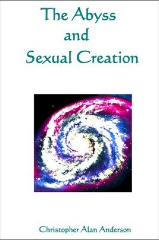 Cover of The Abyss and Sexual Creation