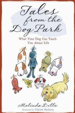 Cover of Tales from the Dog Park