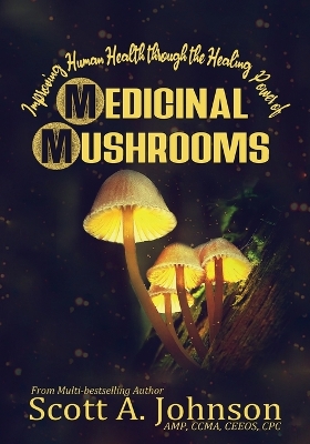 Book cover for Improving Human Health through the Healing Power of Medicinal Mushrooms