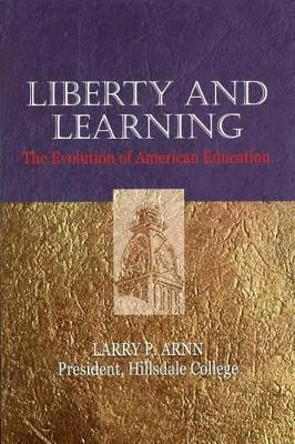 Book cover for Liberty and Learning