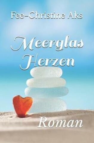 Cover of Meerglasherzen