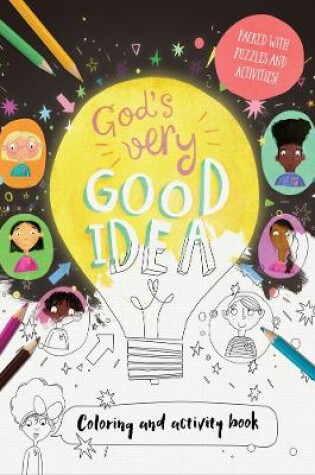 Cover of God's Very Good Idea - Colouring and Activity Book