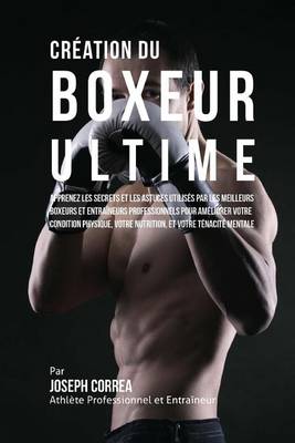 Book cover for Creation du Boxeur Ultime