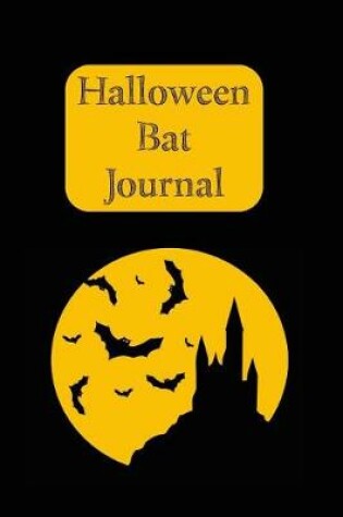 Cover of Halloween Bat Journal
