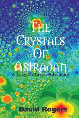 Book cover for The Crystals Of Astradan