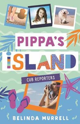 Book cover for Pippa's Island 2: Cub Reporters