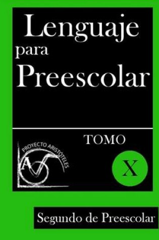 Cover of Lenguaje para Preescolar - Segundo de Preescolar - Tomo X