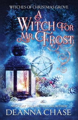 Book cover for A Witch For Mr. Frost