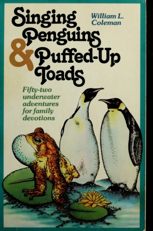 Cover of Singing Penguin & Puffed up to