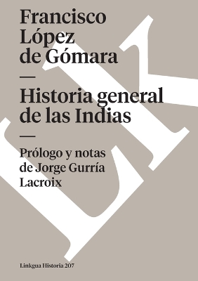 Book cover for Historia General de Las Indias