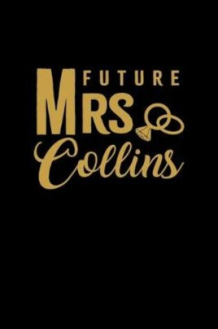 Cover of Future Mrs. Collins