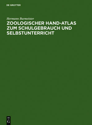 Book cover for Zoologischer Hand-Atlas Zum Schulgebrauch Und Selbstunterricht