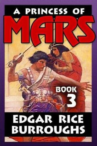 Cover of A Princess of Mars by Edgar Rice Burroughs VOL 3