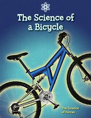 Book cover for The Science of a Bicycle