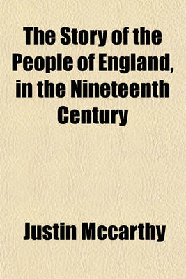 Book cover for The Story of the People of England, in the Nineteenth Century