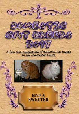 Book cover for Domestic Cat Breeds - 2017