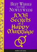 Book cover for 1008 Secr.Happy Marriage Newly