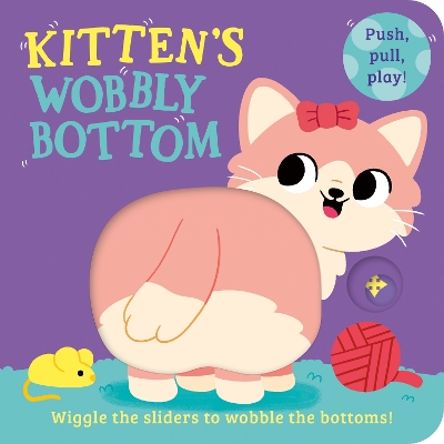 Book cover for Kitten’s Wobbly Bottom