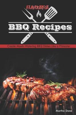 Book cover for Flavourful BBQ Recipes