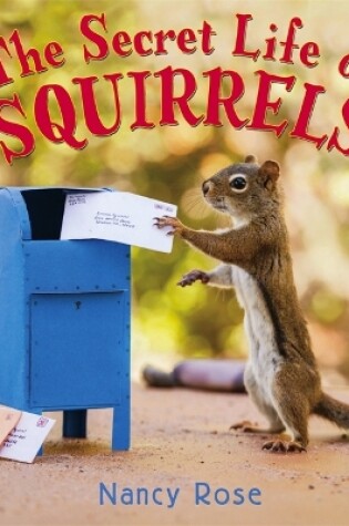 Cover of The Secret Life of Squirrels