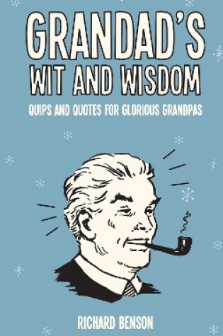 Cover of Grandad's Wit and Wisdom