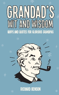 Book cover for Grandad's Wit and Wisdom