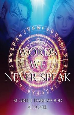 Book cover for Words We Never Speak