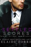 Book cover for Settled Scores