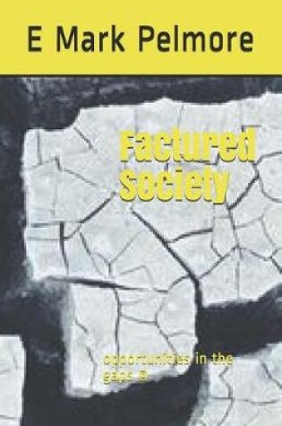 Cover of Factured Society