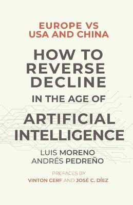 Book cover for Europe vs USA and China. How to reverse decline in the age of artificial intelligence