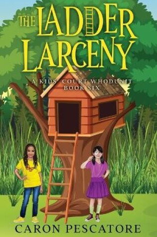 Cover of The Ladder Larceny