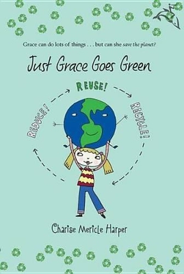 Book cover for Just Grace Goes Green