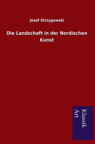 Cover of Die Landschaft in der Nordischen Kunst