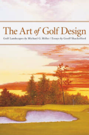 Cover of The Art of Golf Design