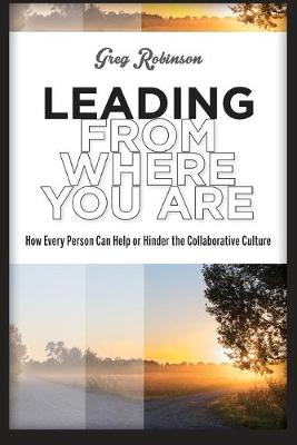 Book cover for Leading from Where You Are