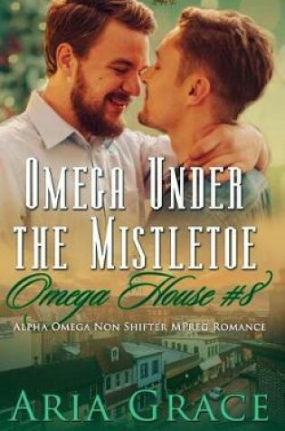 Cover of Omega Under the Mistletoe