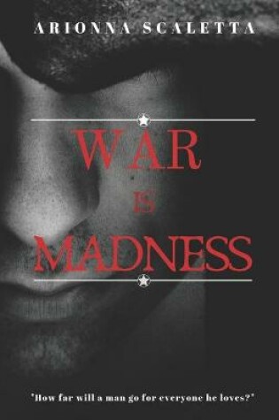 Cover of War Is Madness