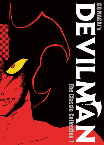 Book cover for Devilman: The Classic Collection Vol. 1