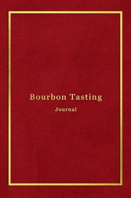 Book cover for Bourbon Tasting Journal