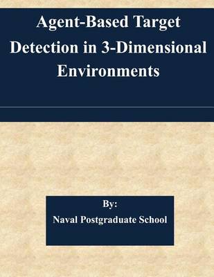 Book cover for Agent-Based Target Detection in 3-Dimensional Environments