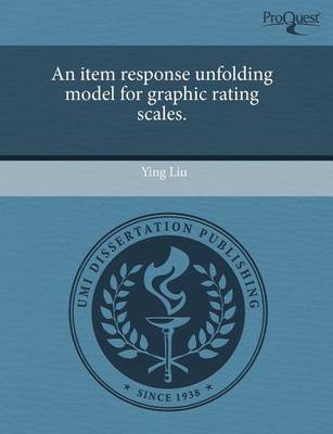 Book cover for An Item Response Unfolding Model for Graphic Rating Scales